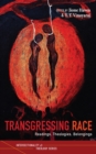Transgressing Race : Readings, Theologies, Belongings - eBook