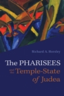 The Pharisees and the Temple-State of Judea - eBook