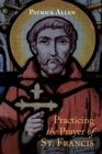 Practicing the Prayer of St. Francis - eBook