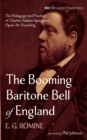 The Booming Baritone Bell of England : The Pedagogy and Practice of Charles Haddon Spurgeon's Open-Air Preaching - eBook
