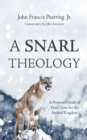A Snarl Theology : A Proposed Study of God's Love for the Animal Kingdom - eBook