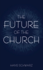 The Future of the Church - eBook