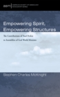 Empowering Spirit, Empowering Structures : The Contributions of Noel Perkin to Assemblies of God World Missions - eBook