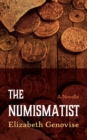 The Numismatist : A Novella - eBook