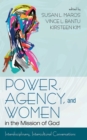 Power, Agency, and Women in the Mission of God : Interdisciplinary, Intercultural Conversations - eBook