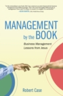 Management by the Book : Business Management Lessons from Jesus - eBook