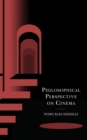 Philosophical Perspective on Cinema - Book