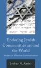 Enduring Jewish Communities around the World : Models of Effective Communication - Book