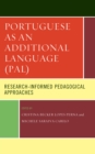 Portuguese as an Additional Language (PAL) : Research-Informed Pedagogical Approaches - Book