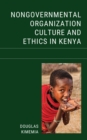Nongovernmental Organization Culture and Ethics in Kenya - eBook