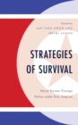 Strategies of Survival : North Korean Foreign Policy under Kim Jong-un - eBook