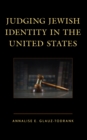 Judging Jewish Identity in the United States - Book