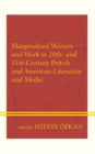Marginalized Women and Work in 20th- and 21st-Century British and American Literature and Media - eBook
