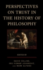 Perspectives on Trust in the History of Philosophy - Book
