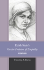 Edith Stein's On the Problem of Empathy : A Companion - Book