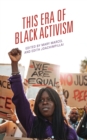 This Era of Black Activism - Book