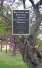 Resilience and Resistance through Contemplative Practice : Zen and the Anxious Academic - Book