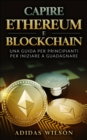 Capire Ethereum e Blockchain - eBook