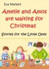 Amos and Amelie are Waiting for Christmas - eBook