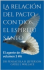 La relacion del pacto con Dios, el Espiritu Santo # 3 - eBook