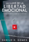 La Llave de la Libertad Emocional - eBook
