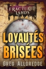 Loyautes Brisees - eBook