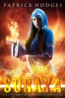 Soraya: un precuela del portador de Arantha - eBook