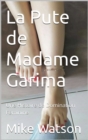 La Pute de Madame Garima - eBook