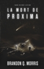 La Mort de Proxima : Hard Science Fiction - eBook