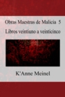 Obras Maestras de Malicia 5 : Asesina serial lesbiana debe organizar su vida luego de estar desaparecida y dada por muerta. - eBook