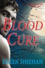 Blood Cure : Tome 1 - eBook