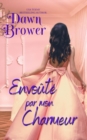 Envoute par mon charmeur - eBook