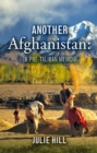 Another Afghanistan: A Pre-Taliban Memoir - eBook