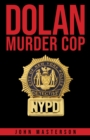 Dolan: Murder Cop - eBook