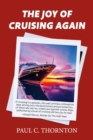 The Joy of Cruising Again - eBook