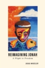 Reimagining Jonah : A Flight to Freedom - eBook