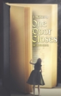 One Door Closes : The Beginning - eBook
