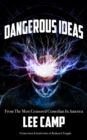 Dangerous Ideas : From The Most Censored Comedian In America - eBook