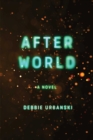 After World : A Novel - eBook