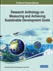 Research Anthology on Measuring and Achieving Sustainable Development Goals - Book