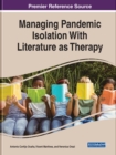 Managing Pandemic Isolation With Literature as Therapy - Book