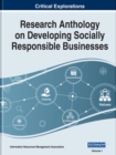 Research Anthology on Developing Socially Responsible Businesses - Book