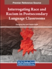 Interrogating Race and Racism in Postsecondary Language Classrooms - Book