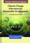 Handbook of Research on Climate Change Education for Sustainable Development - Book