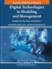 Digital Technologies in Modeling and Management: Insights in Education and Industry - Book