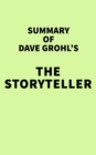 Summary of Dave Grohl's The Storyteller - eBook