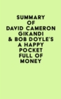 Summary of  David Cameron Gikandi  & Bob Doyle's A Happy Pocket Full of Money - eBook