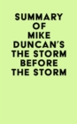 Summary of Mike Duncan's The Storm Before the Storm - eBook