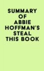 Summary of Abbie Hoffman's Steal This Book - eBook