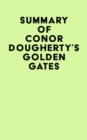 Summary of Conor Dougherty's Golden Gates - eBook